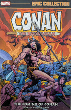 Load image into Gallery viewer, Conan The Barbarian Epic Collection (2020) TPB Volume 1: The Coming Of Conan Cover Art by Barry Windsor-Smith