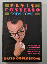 Load image into Gallery viewer, Elvis Costello: God's Comic (David Gouldstone)