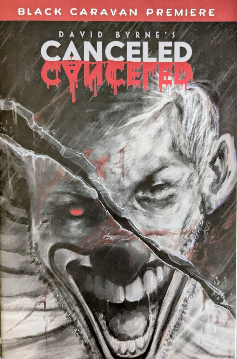 Black Caravan Premiere: Canceled #1 Comic Book Cover Art by Fredy Bardales