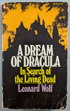 Load image into Gallery viewer, A Dream Of Dracula: In Search Of The Living Dead by Leonard Wolf Book Cover Art
