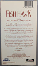 Load image into Gallery viewer, Fish Hawk (1979) - VHS Cassette Back Cover Art
