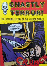 Load image into Gallery viewer, Ghastly Terror!: The Horrible Story Of The Horror Comics (1999) Trade Paperback
