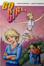 Load image into Gallery viewer, Go Girl (2002) TPB Cover Art by Anne Timmons
