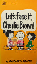 Load image into Gallery viewer, Let's Face It, Charlie Brown Front Cover Art by Charles M. Schulz
