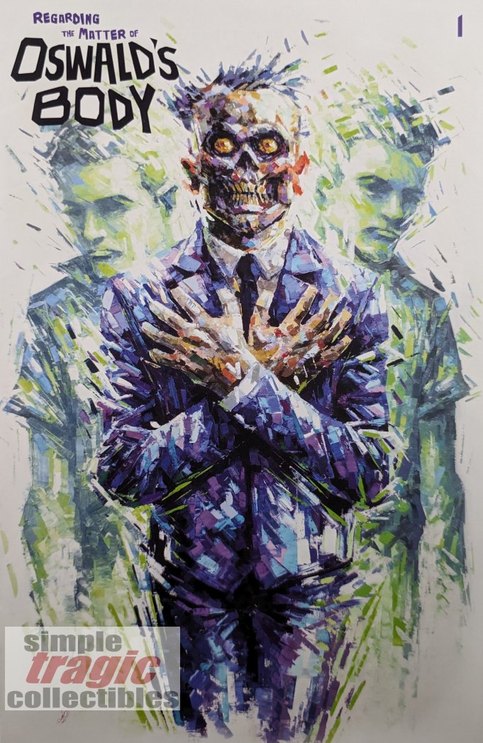 Regarding The Matter Of Oswald's Body #1 Comic Book Cover Art by Johnny Desjardins