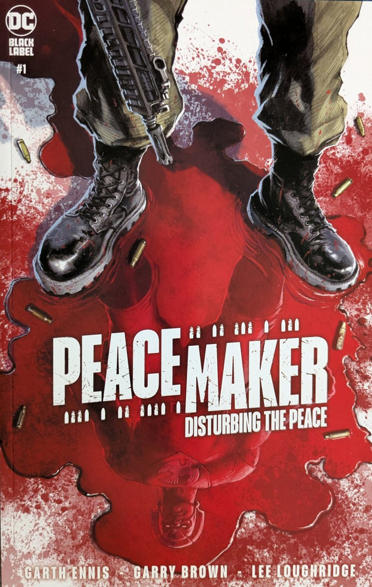 Peacemaker: Disturbing The Peace (2022) #1 – Simple Tragic Collectibles