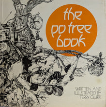 Load image into Gallery viewer, THE PO TREE BOOK by TERRY QUIRK Cover Art by Terry Quirk
