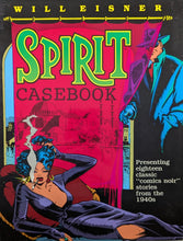 Load image into Gallery viewer, The Spirit Casebook Volume 1 Cover Art by Will Eisner
