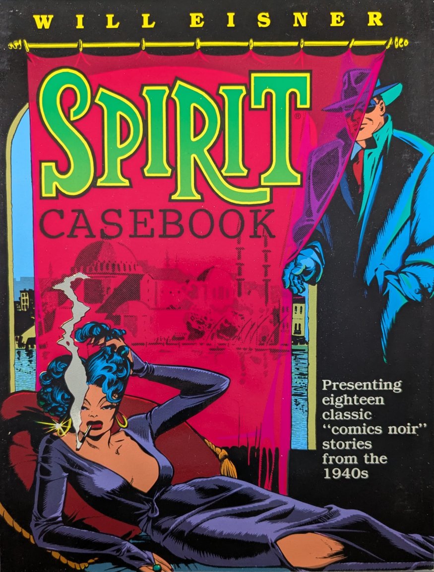 The Spirit Casebook Volume 1 Cover Art by Will Eisner