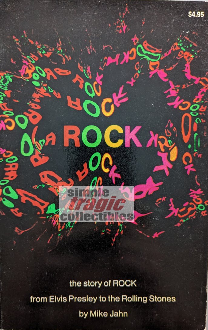 ROCK: From Elvis Presley To The Rolling Stones by Mike Jahn Front Cover Art