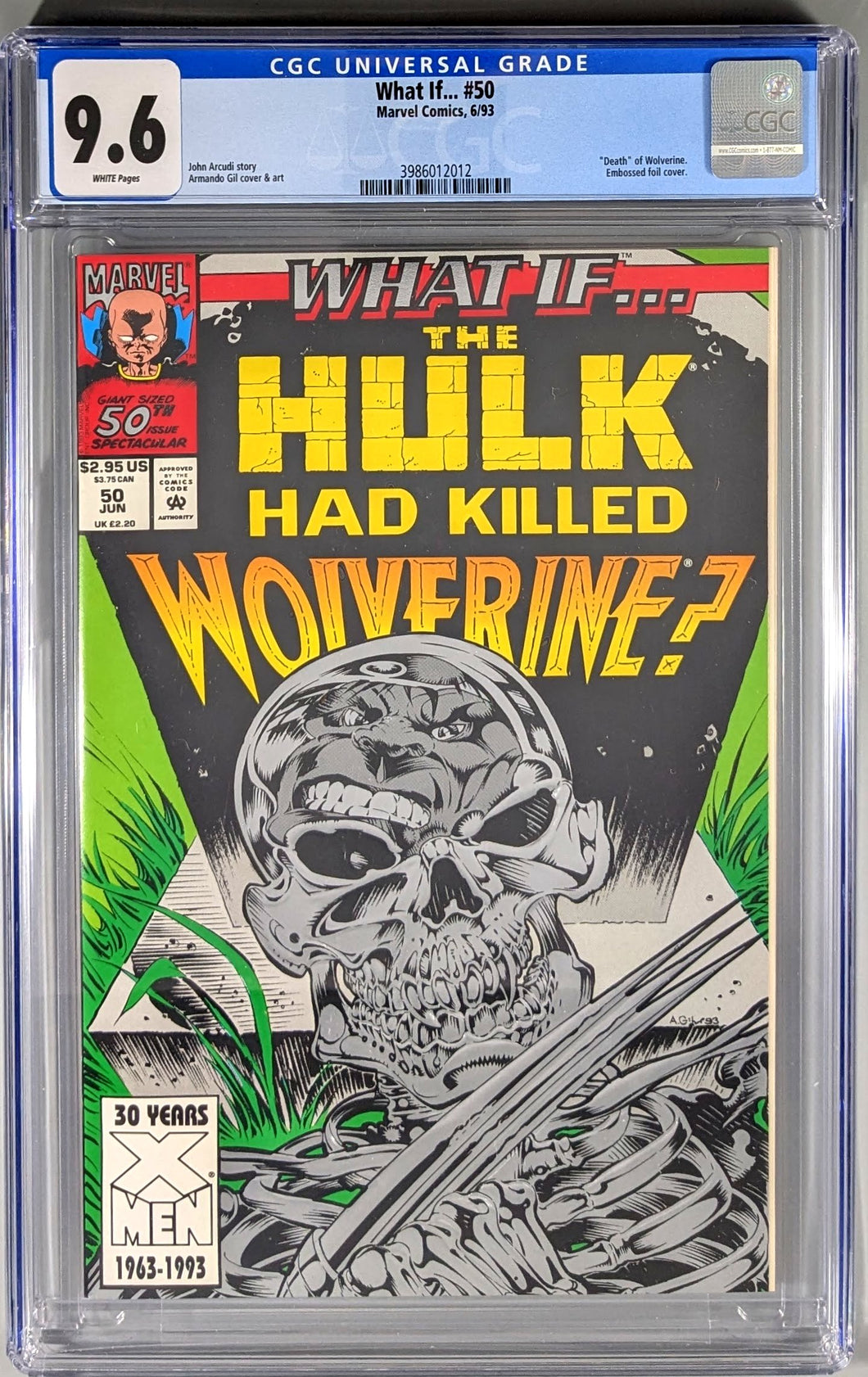 What If (1989) #50 CGC 9.6 WHITE PAGES Cover Art by Armando Gil