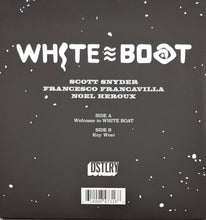 Load image into Gallery viewer, White Boat (Scott Snyder) Official Soundtrack 7" (2024) SIGNED x3
