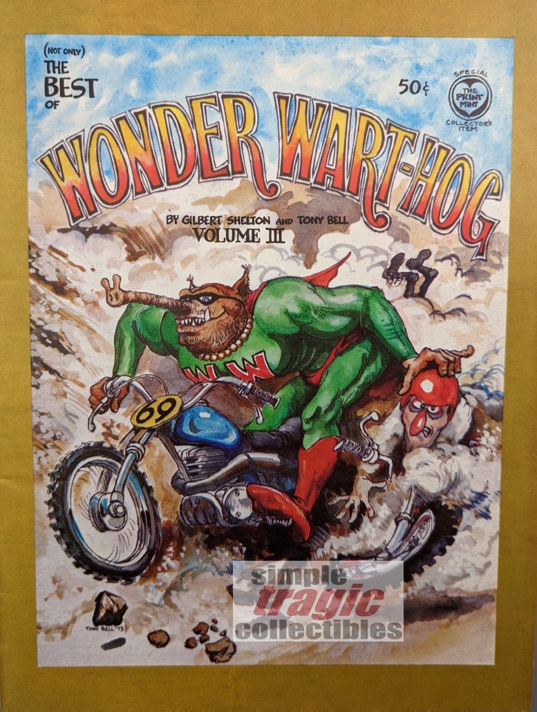 (Not Only) The Best Of Wonder Wart-Hog Vol III Comic Book Cover Art by Gilbert Shelton