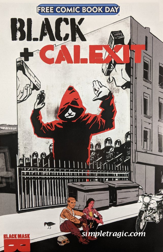 Black - Calexit Free Comic Book Day Cover Art