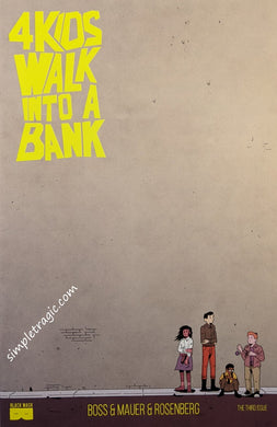 4 Kids Walk Into A Bank #3 Comic Book Cover Art