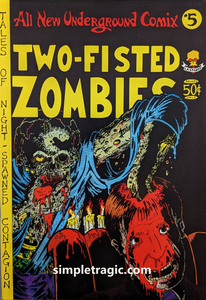 All New Underground Comix #5 Two-Fisted Zombies by Rick Veitch